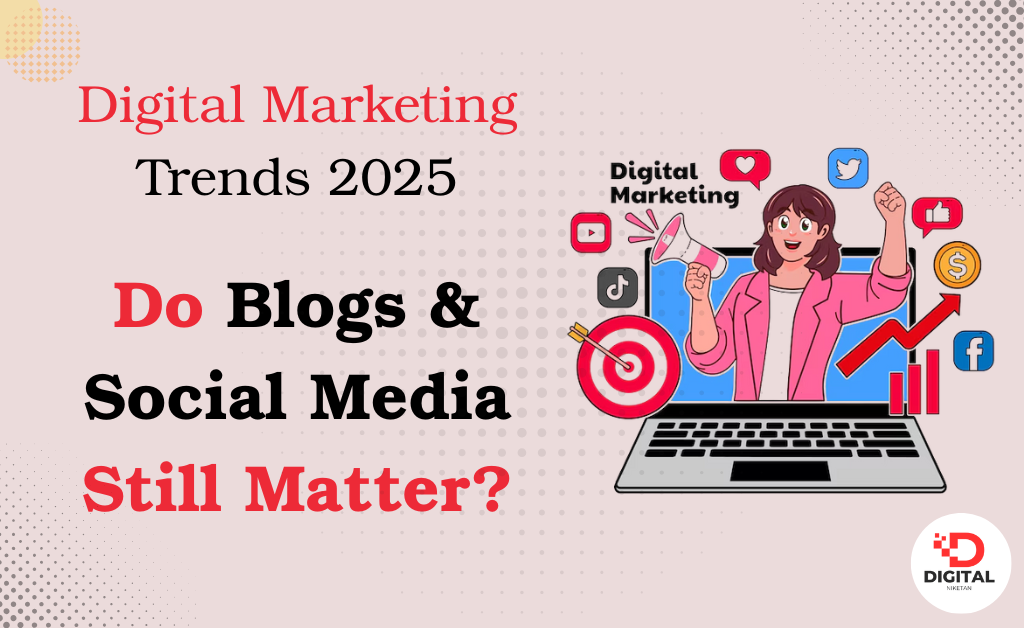 digital marketing trends -2025